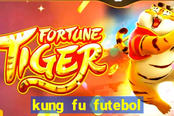 kung fu futebol clube download utorrent